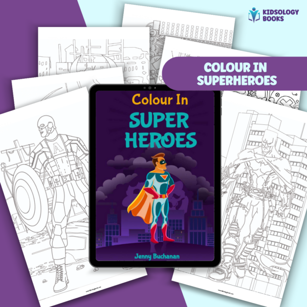 Colour In Superheroes ebook by Kidsology books